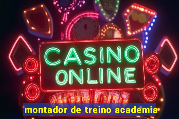 montador de treino academia